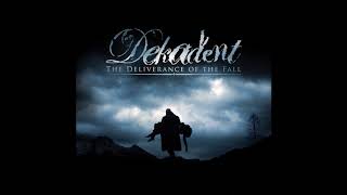 Dekadent  The Deliverance of the Fall 2008 Full Album [upl. by Meghann]