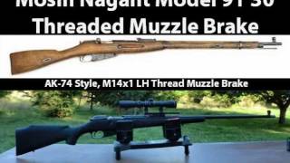 Mosin Nagant 91 30 Threaded Muzzle Brake [upl. by Dulla]