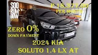 2024 Kia Soluto 14 LX AT Review Downpayment amp Monthly [upl. by Suhpoelc]