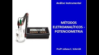 Análise Instrumental  Potenciometria e medição de pH [upl. by Pfosi]