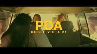 PDA  DobleVista1 [upl. by Yaral]