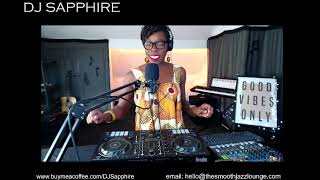 Smooth Jazz and Soul with DJ Sapphire on 15 January 2024 [upl. by Ecinahc]