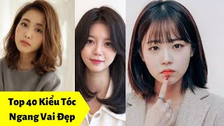 Top 40 kiểu tóc ngang vai đang hot nhất hiện nay [upl. by Poler]