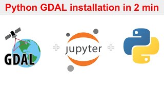 GDAL Installation on conda environment  python  jupyter notebook  GeoDev [upl. by Rein]