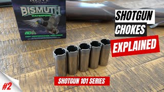 Explaining Choke Tubes  Shotgun 101  Episode 2 [upl. by Lashondra]