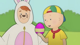 Caillou and The Easter Egg Hunt  Caillou Compilations [upl. by Faust]