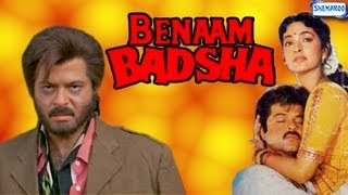 Benaam Badshah  1991  Anil Kapoor  Juhi Chawla  Full Movie In 15 Mins [upl. by Ikkin838]