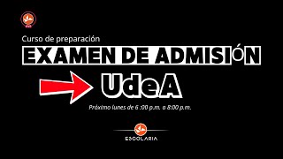 🔴 Curso Examen de Admisión UdeA [upl. by Nwahsauq]