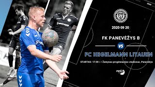 HegelmannTV tiesiogiai FK „Panevėžys B“  Kauno FC „Hegelmann Litauen“ [upl. by Nellaf582]