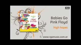 Babies go Pink Floyd  High hopes [upl. by Leasa]