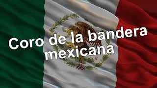 Coro de la bandera mexicana  ECCAD EBDV [upl. by Bremble]