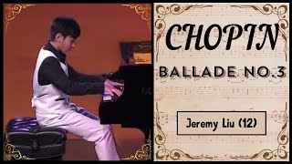 Chopin Ballade No3 in A Flat Major Op47 Jeremy Liu 12 [upl. by Alberto]