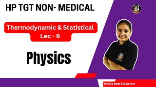 Lec  6  Calorimetry Principle  Thermodynamic amp Statistical l HP TGT Non Medical  Bansal Academy [upl. by Eidnak]