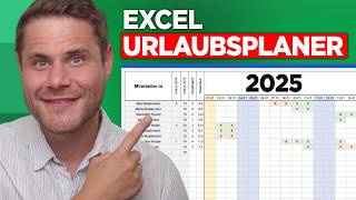 Der BESTE Excel Urlaubsplaner für 2025  Download [upl. by Nerak]