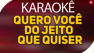 KARAOKÊ Quero Você Do Jeito Que Quiser  Marília Mendonça e Maiara e Maraísa  Vocais Karaokê 🎤 [upl. by Duile]