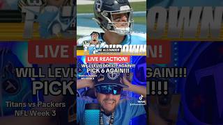 WILL LEVIS 3RD STRAIGHT GAME  Titans Lose to Packers NFL Week 3  Titan Anderson Reaction shorts [upl. by Dael]