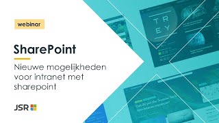 Webinar Nieuwe mogelijkheden voor intranet met SharePoint [upl. by Tunnell]