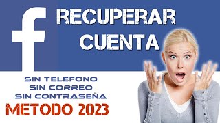 🚀 Como recuperar mi cuenta de FACEBOOK sin correo electrónico y sin contraseña 🔷 2023 ✔️ [upl. by Asiar]