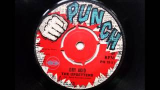 The Upsetters Dry Acid  Punch  Pama Records [upl. by Ermeena]