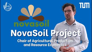 NovaSoil Project  TUM  Chair of Agricultural Production and Resource Economics [upl. by Garneau]