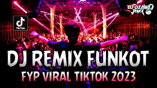 DJ REMIX FUNKOT FYP VIRAL TIKTOK 2023  DJ Malam Pagi X Bukan Tak Setia  DUGEM NONSTOP FULL BASS [upl. by Grunberg502]