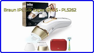 BEWERTUNG 2024 Braun IPL Silk Expert Pro 5  PL5262 WESENTLICHE Einzelheiten [upl. by Aetnahs198]