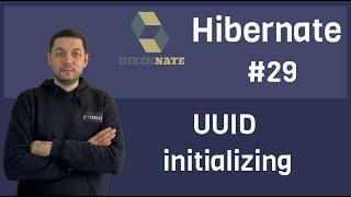 29 Hibernate  UUID initializing [upl. by Tatia]