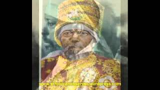 Emperor Meneliks Voice  á‹¨áŠ áŒ¤ áˆáŠ’áˆŠáŠ­ á‹µáˆáŒ¥ [upl. by Sells724]