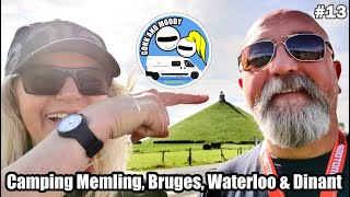 Camping Memling Visiting Bruges amp Canal Boat Tour Waterloo Lions Mound amp Park Up in Dinant [upl. by Nivlac]