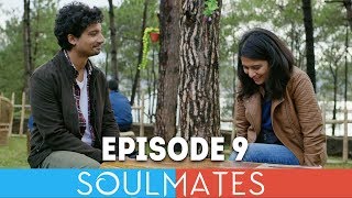 Soulmates  Original Webseries  Episode 9  Sab Cards Table Pe [upl. by Trovillion]