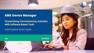 AMS Device Manager  Streamline Commissioning with SoftwareBased Tools [upl. by Aceber]