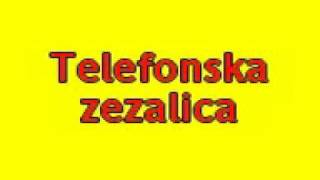 TELEFONSKA ZEZALICA [upl. by Uol497]