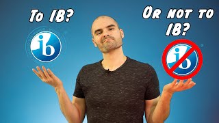 Is the IB Diploma Program worth it Why you should do the IB and how to get your school to switch [upl. by Aneeram376]