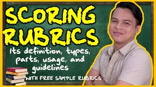 SCORING RUBRICS  Its definition types parts usage and guidelines with free samples [upl. by Jon]