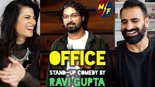 OFFICE  Standup Comedy by Ravi Gupta  REACTION [upl. by Jelle]