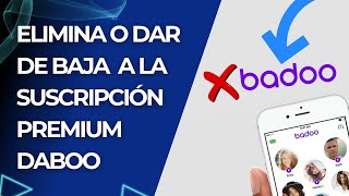 Como Cancelar la Suscripción en Badoo Premium  Tutorial completo [upl. by Sadnak]