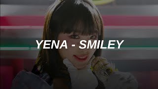 with MV YENA 최예나  SMILEY feat 비비 Easy Lyrics [upl. by Danyluk]