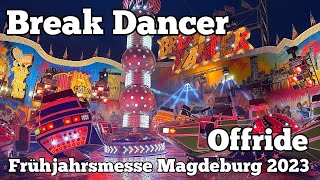 ⁴ᴷ Break Dancer  Sobczyk  Offride  Frühjahrsmesse Magdeburg 2023 [upl. by Nyrad]