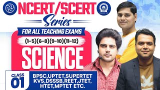 NCERTSCERT Science Class 1 For All Teaching Exam By Sachin Academy Live 3pm [upl. by Dachy]