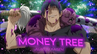 Toji edit  money tree EDITAMV [upl. by Abbotsen]