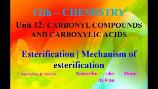 Esterification  Mechanism of esterification  in Tamil  12th Chemistry [upl. by Yasibit402]