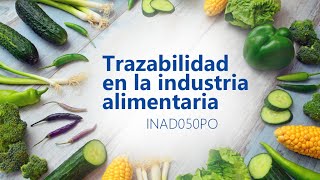 Curso de Trazabilidad en la Industria Alimentaria INAD050PO [upl. by Milburn]