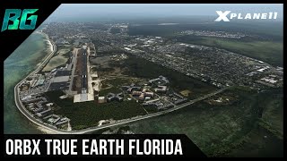 New Orbx TrueEarth Florida with HotStart TBM 900  XPlane 11 [upl. by Ecyoj704]