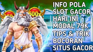 INFO SLOT GACOR HARI INI  SLOT PRAGMATIC GATES OF OLYMPUS MODAL RECEH  POLA SLOT GACOR HARI INI [upl. by Anez]