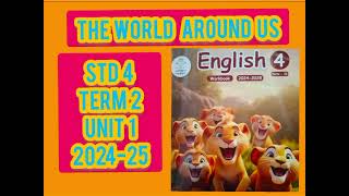 EE ENGLISH WORKBOOK ANSWER STD 4  TERM 2 UNIT 1  THE WORLD AROUND US [upl. by Hareema750]