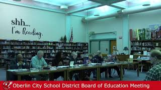 Oberlin City Schools Board of Education Meeting  11192024 [upl. by Chapin]