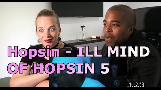 Hopsin  ILL MIND OF HOPSIN 5 REACTION 🎵 [upl. by Aihsemat]