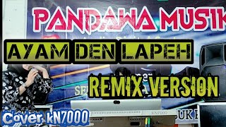 Ayam Den Lapeh  Remix Version  Cover [upl. by Melcher]