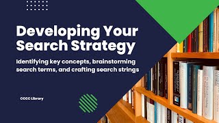 Developing a Search Strategy [upl. by Suryt180]