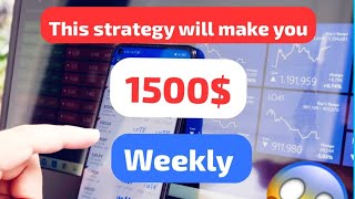 90 WINNING RATE STRATEGY TO MAKE YOU 1500 WEEKLY DAY TRADING [upl. by Rior]